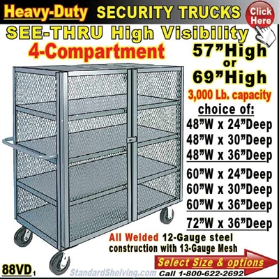 88VD / Heavy-Duty See-Thru BULK Security Trucks