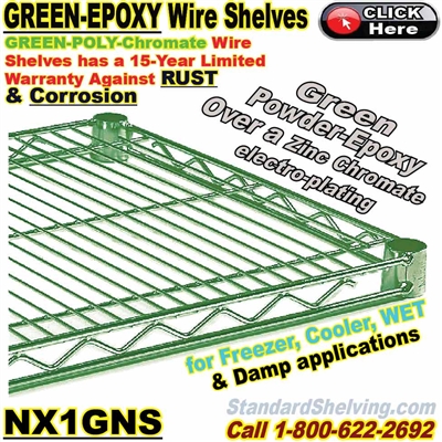 (185) Green-Epoxy-Chromate Wire Shelves / NX1GNS