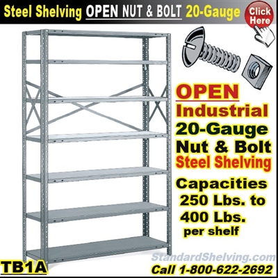 (05A) 20 gauge Open Steel Shelving / N&B / TB1A