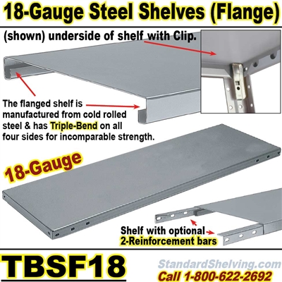 (10) Extra 18 gauge Steel Flange Shelves / TBSF18